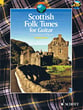 Scottish Folk Tunes for Guitar Guitar and Fretted sheet music cover